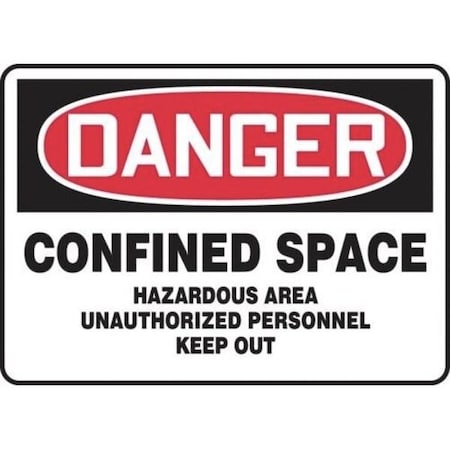 Accuform OSHA DANGER SAFETY SIGN CONFINED MCSP102XT MCSP102XT